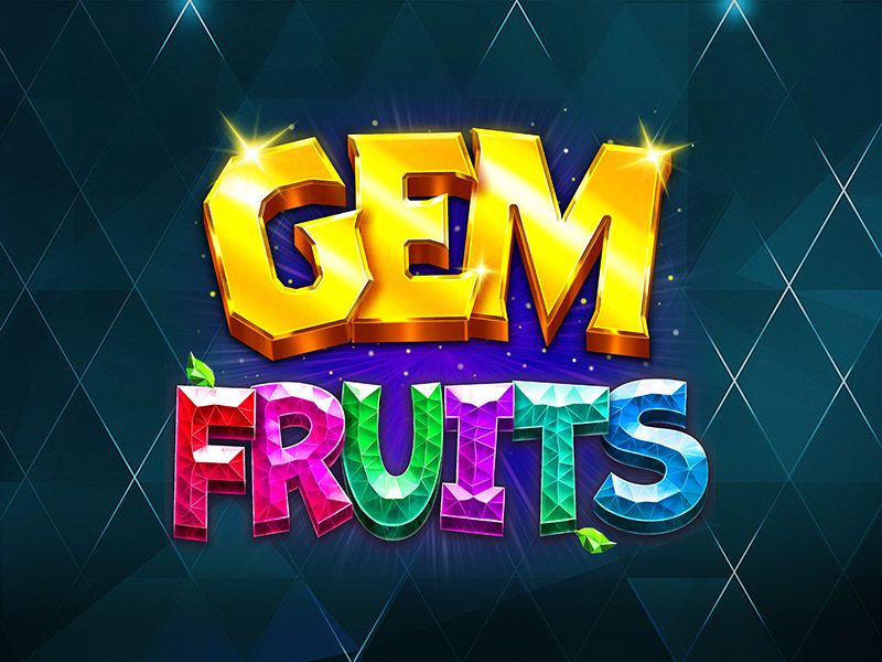 Gem Fruits